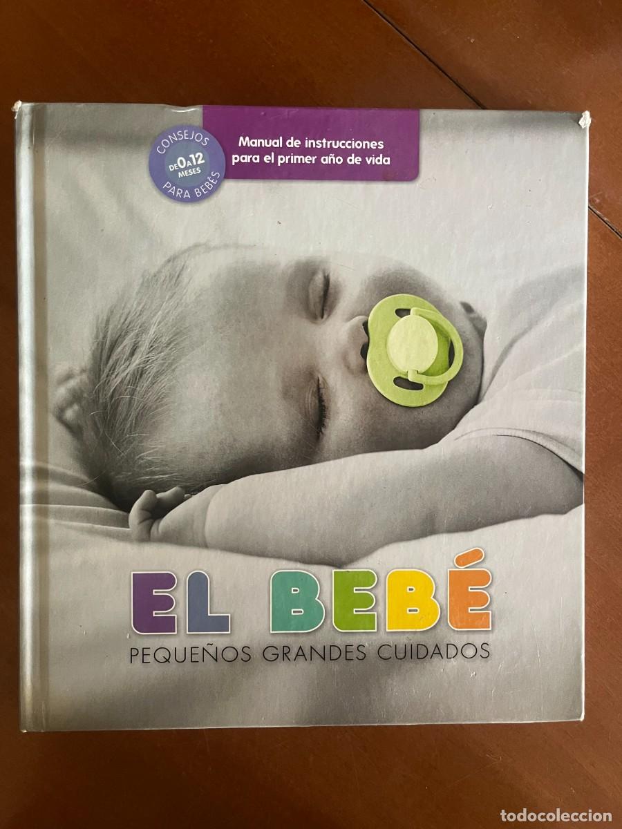 Livros em segunda m&atilde;o: El beb&eacute;, peque&ntilde;os grandes cuidados