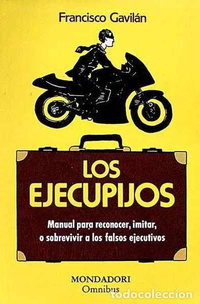 Livres: Los ejecupijos- 9788439716211