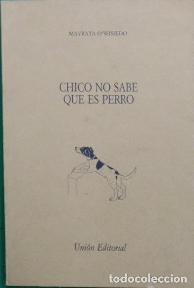 Livres: Chico no sabe que es perro- 9788472092518
