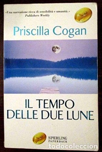 Libri di seconda mano: Il tempo delle due lune- 9788882748203