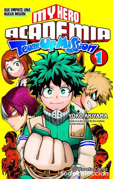 Livres: My Hero Academia Team Up Mission n&ordm; 01- 9788491747338