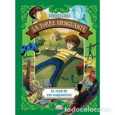 Livres: El Club de los Maquinistas - La Torre Menguante 2- 9789877475890