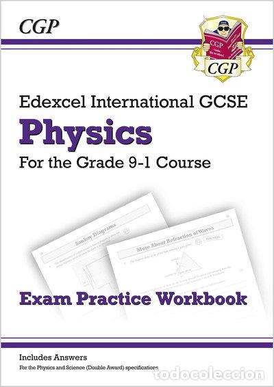 B&uuml;cher: Grade 9-1 Edexcel International GCSE Physics: Exam Practice Workbook- 9781782946885