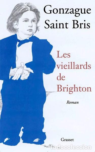 B&uuml;cher: Les Vieillards de Brighton- 9782246635116
