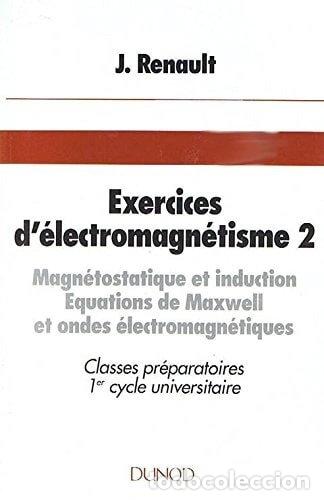 Libros: Exercices d'&eacute;lectromagn&eacute;tisme 2- 9782040169329