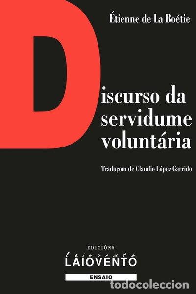 Libros: Discurso da servidume volunt&aacute;ria- 9788484877455