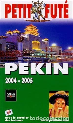 Libri di seconda mano: P&eacute;kin 2004-2005- 9782746908932