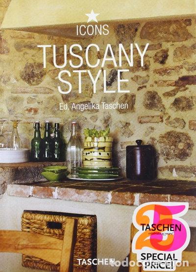 Livres: Tuscany Style- 9783836507660