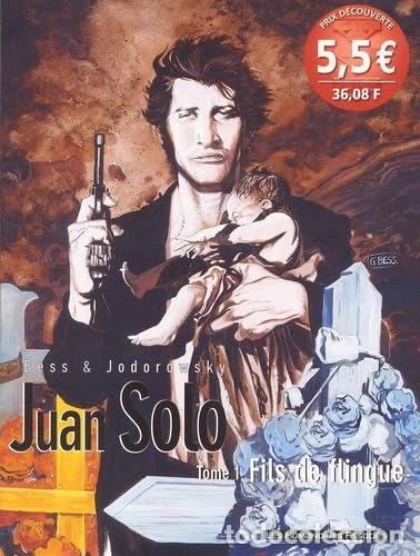 books: Juan Solo Tome 1: Fils de flingue- 9782731661958
