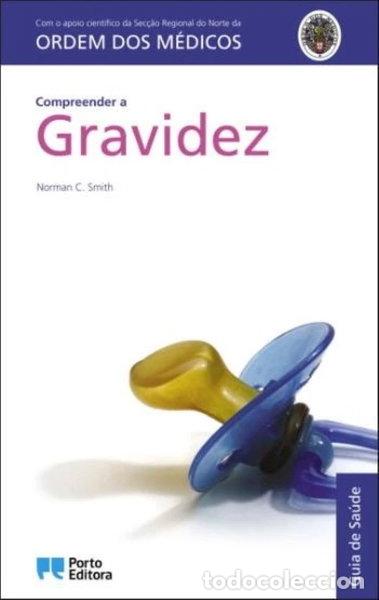 Libri di seconda mano: Compreender a Gravidez- 9789720351104