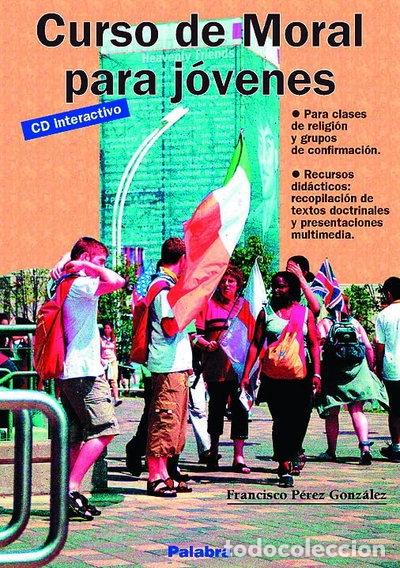 Libros: Curso de moral para j&oacute;venes- 9788482396897