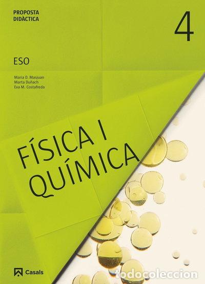Libros: Proposta did&agrave;ctica F&iacute;sica i Qu&iacute;mica 4 ESO- 9788421861240
