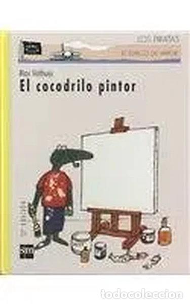 Libros: El cocodrilo pintor- 9788434861909