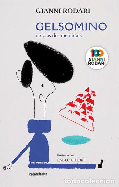 B&uuml;cher: Gelsomino no pa&iacute;s dos mentir&aacute;ns- 9788413430454