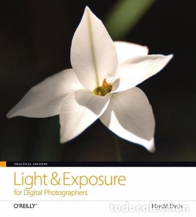 Libros: Light & Exposure for Digital Photographers- 9780596529888 - Foto 1