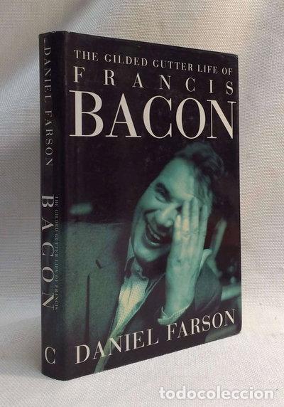 Libros: The Gilded Gutter Life of Francis Bacon- 9780712657259