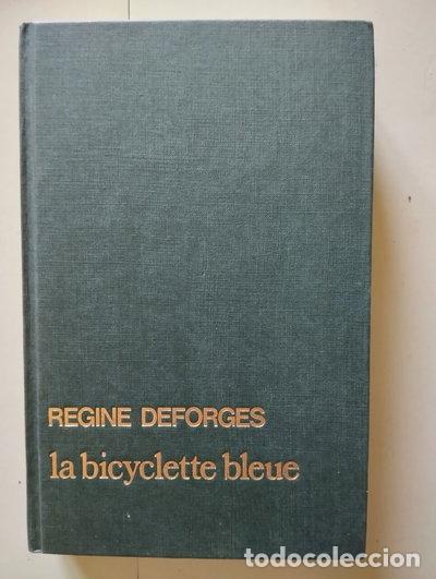 Livres: La Bicyclette bleue- 9782724216738