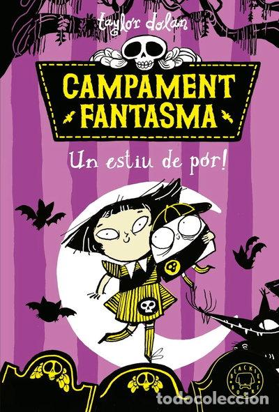 Libros: CAMPAMENT FANTASMA UN ESTIU DE POR- 9788419654021