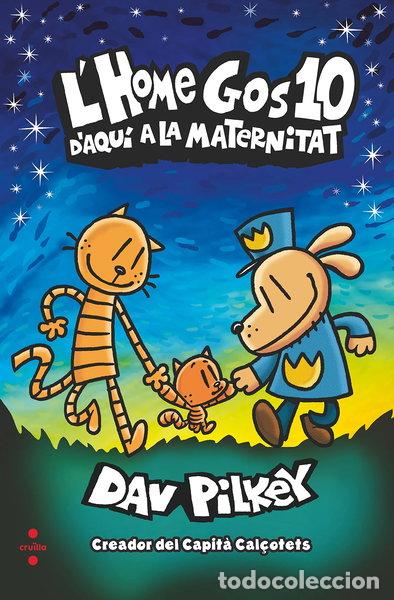Libros: L'Home Gos 10. D'aqu&iacute; a la maternitat- 9788466153942