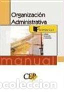Libros: Organizaci&oacute;n administrativa- 9788498337358