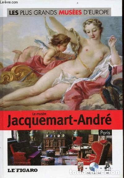 Libros: Le mus&eacute;e Jacquemart-Andr&eacute;, Paris- 9782810503230
