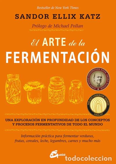 Libros: El arte de la fermentaci&oacute;n- 9788484455646 - Foto 1