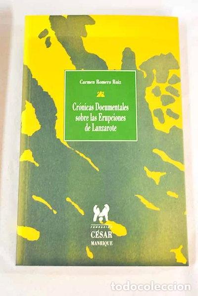 B&uuml;cher: Cr&oacute;nicas documentales sobre las erupciones de Lanzarote- 9788488550200