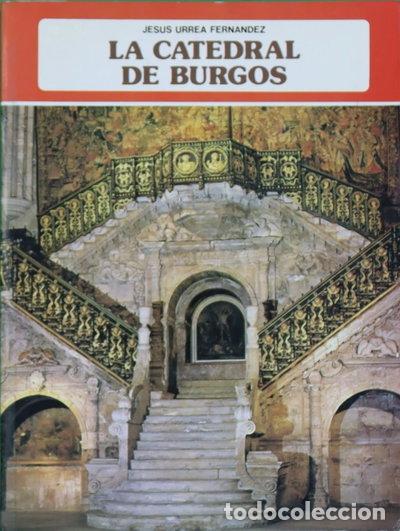 B&uuml;cher: La catedral de Burgos- 9788424147631