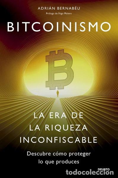 books: BITCOINISMO- 9788423437849