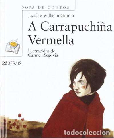 Livres: A Carrapuchi&ntilde;a Vermella- 9788475070001