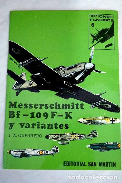 Libros: Messerschmitt Bf-109 F-K y variantes- 9788471401649