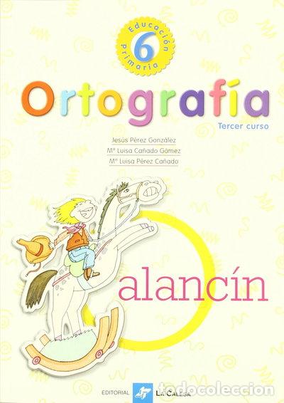 Libros: Ortograf&iacute;a 6- 9788481050905 - Foto 1
