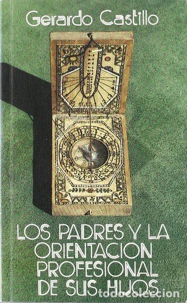 Libri di seconda mano: Los padres y la orientaci&oacute;n profesional de sus hijos- 9788431308896