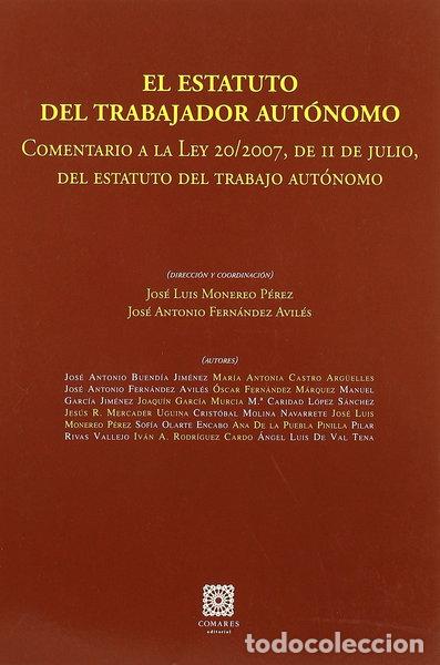 Livres: El estatuto del trabajador aut&oacute;nomo- 9788498365474