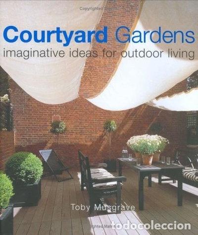 Libros: Courtyard Gardens- 9781903221013
