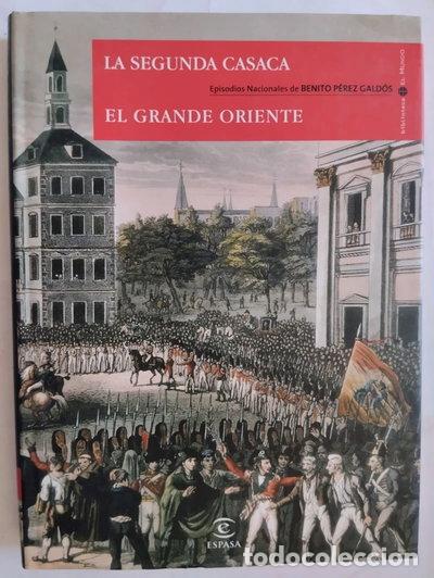 Libros: Episodios Nacionales Vol.7 - La segunda casaca - El grande oriente- 9788440714558