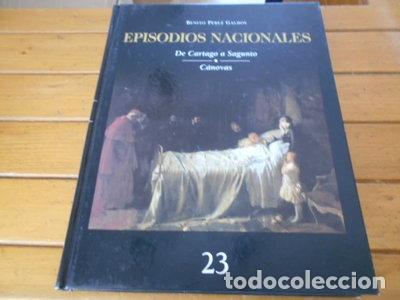Libri di seconda mano: Episodios Nacionales. De Cartago a Sagunto. C&aacute;novas. Tomo 23- 9788440714718