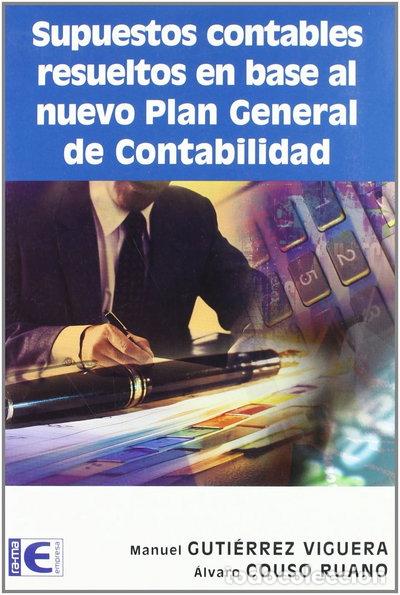 Libros: Supuestos contables resueltos en base al nuevo Plan General de Contabilidad- 9788478978526