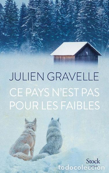 Libros: Ce pays n'est pas pour les faibles- 9782234098299