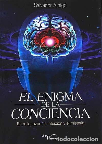 B&uuml;cher: El enigma de la conciencia- 9788499495101