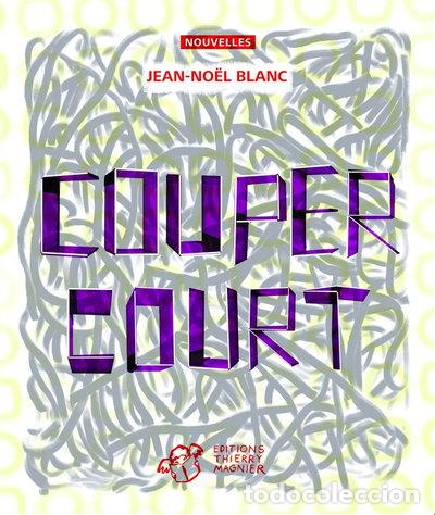 B&uuml;cher: Couper court- 9782844205896