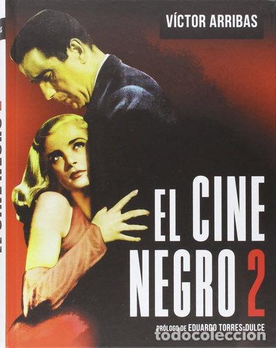 Libros: El Cine Negro 2- 9788415606291 - Foto 1