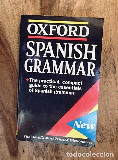 B&uuml;cher: Spanish Grammar- 9780198600435
