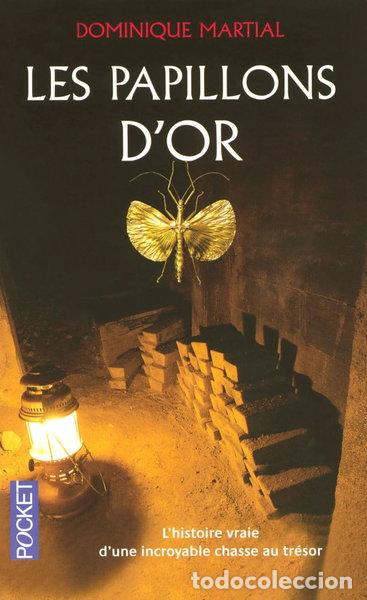 B&uuml;cher: Les papillons d'or- 9782266178143