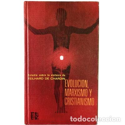 Libros: Evoluci&oacute;n, marxismo y cristianismo- 9788401440328