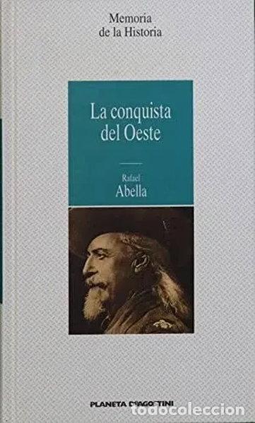 Libros: La conquista del Oeste- 9788439554066