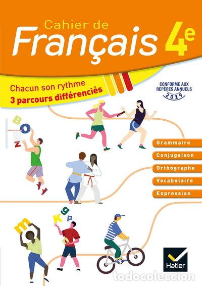 B&uuml;cher: Cahier de fran&ccedil;ais 4e- 9782401062818