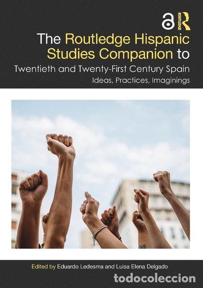 B&uuml;cher: The Routledge Hispanic Studies Companion to Twentieth and Twenty-First Centur...- 9780367409692