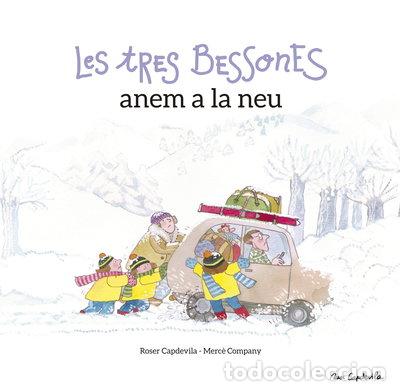 Libros: Les Tres Bessones anem a la neu- 9788416139798