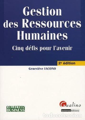 Libros: Gestion des ressources humaines: Cinq d&eacute;fis pour l'avenir- 9782297010139